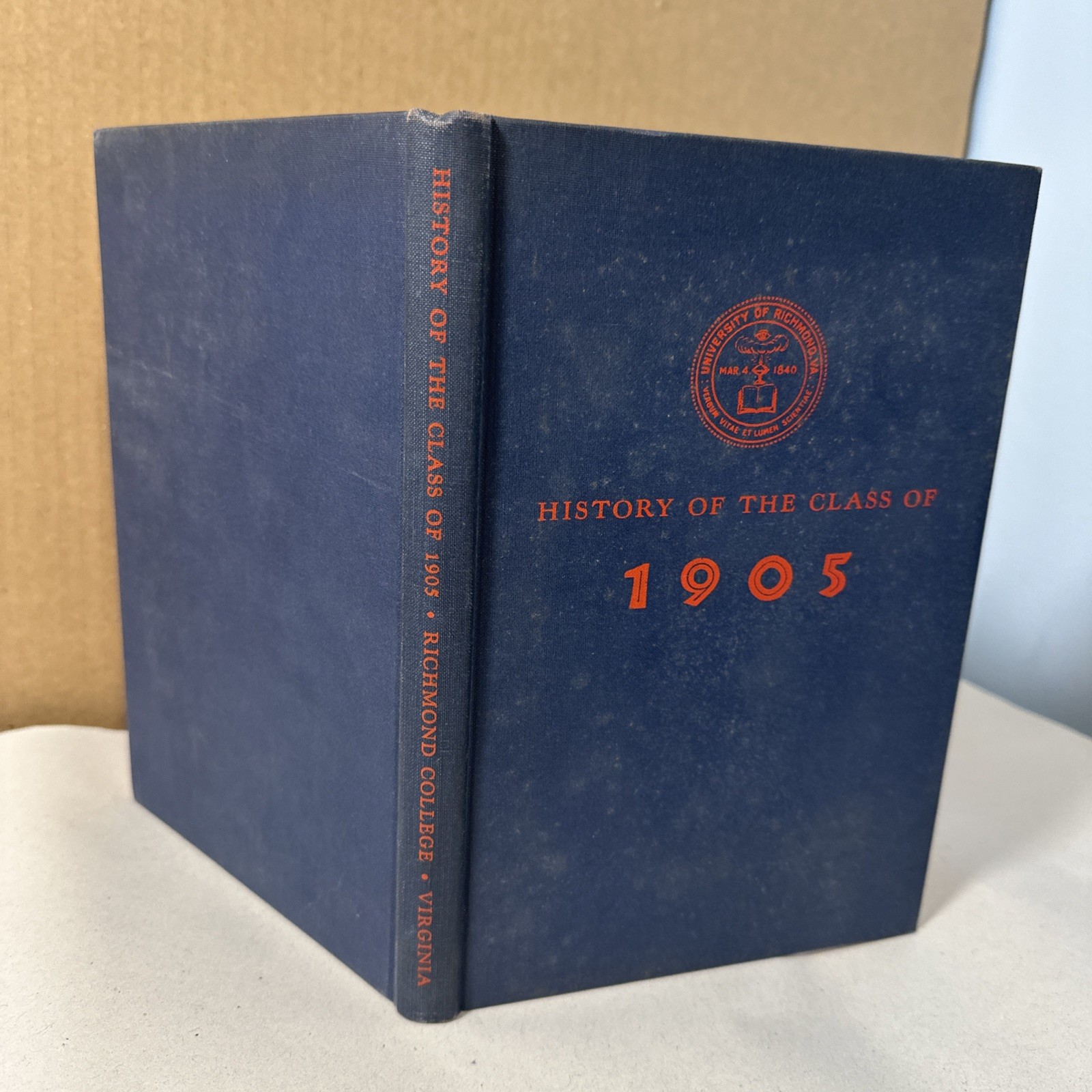History Class of 1905 University of Richmond Virginia Book by John Cutchins 1956