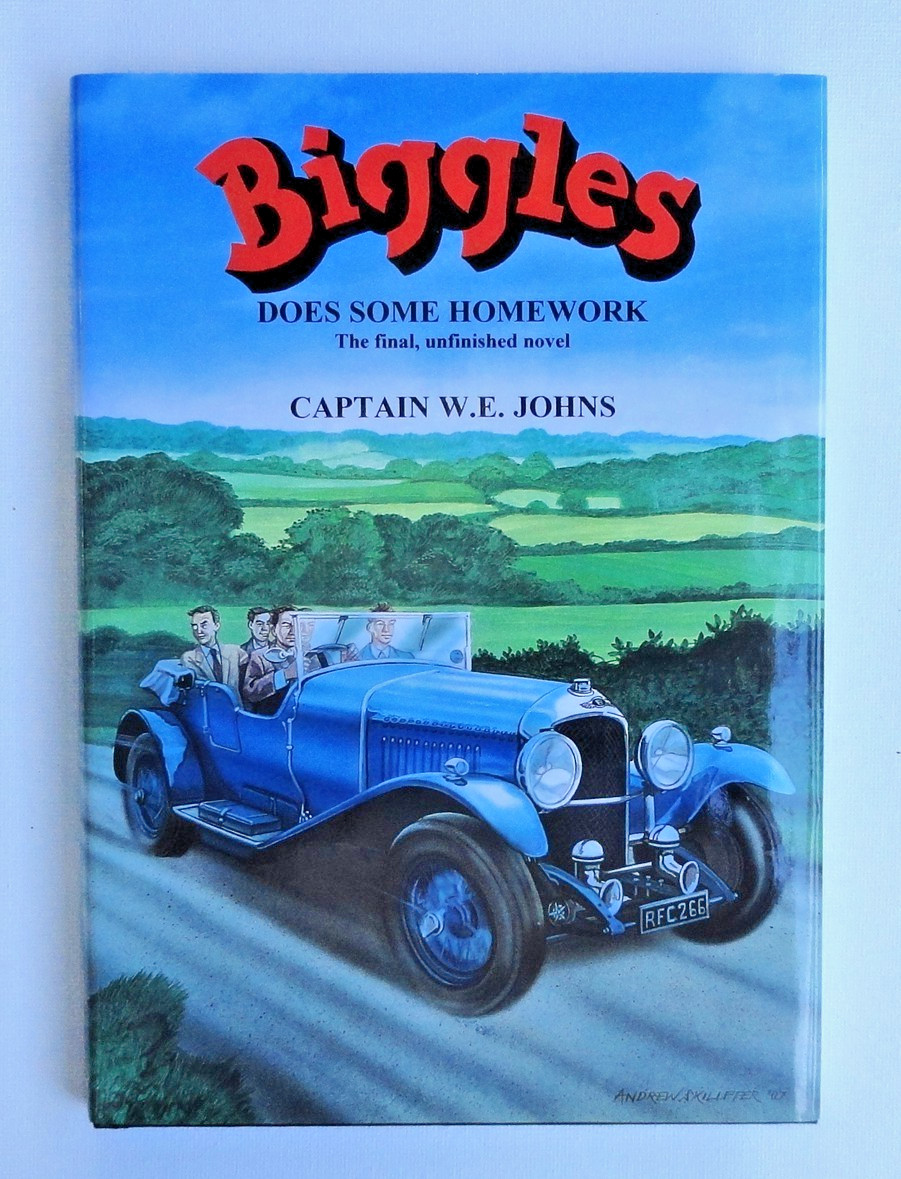 BIGGLES DOES SOME HOMEWORK – W.E Johns – 2007 – Limited 2nd Edition –