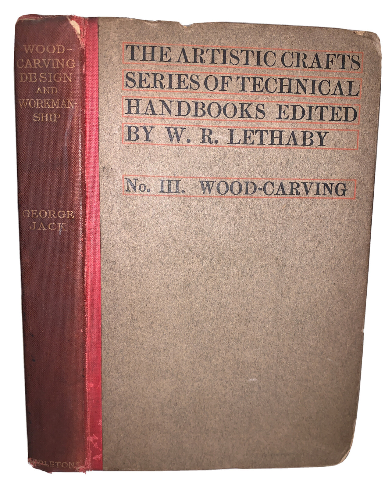 1903, 1st, WOODCARVING DESIGN AND WORKMANSHIP, by GEORGE JACK, UNOPENED PAGES