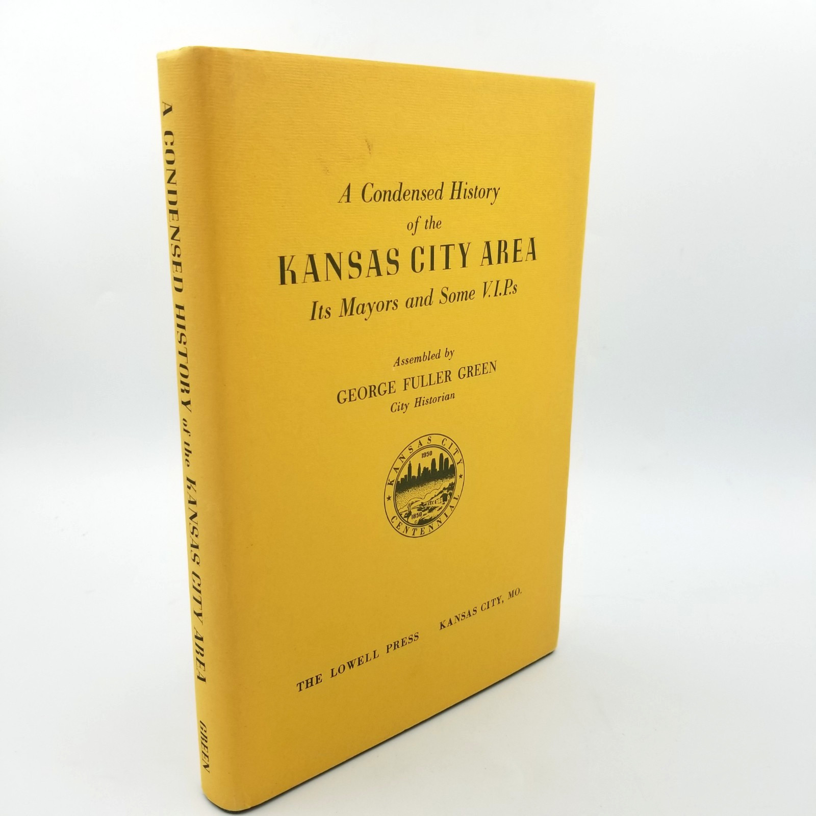 A Condensed History of Kansas City by G.F. Green – 1968 Lowell Press – Near Fine