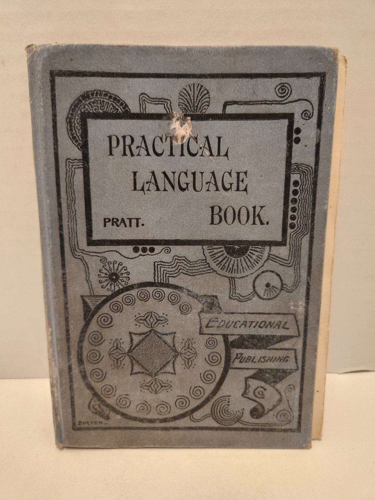 Practical Language Book 1891 Antique Pratt HC Educational Publishing Ships Free