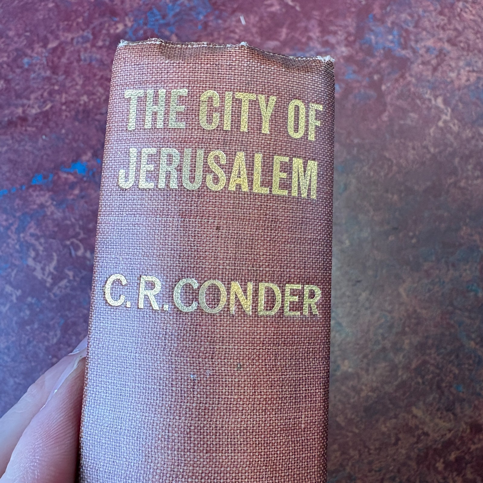 City of Jerusalem, The Col. C R Conder 1909 First edition Palestine Israel Rare