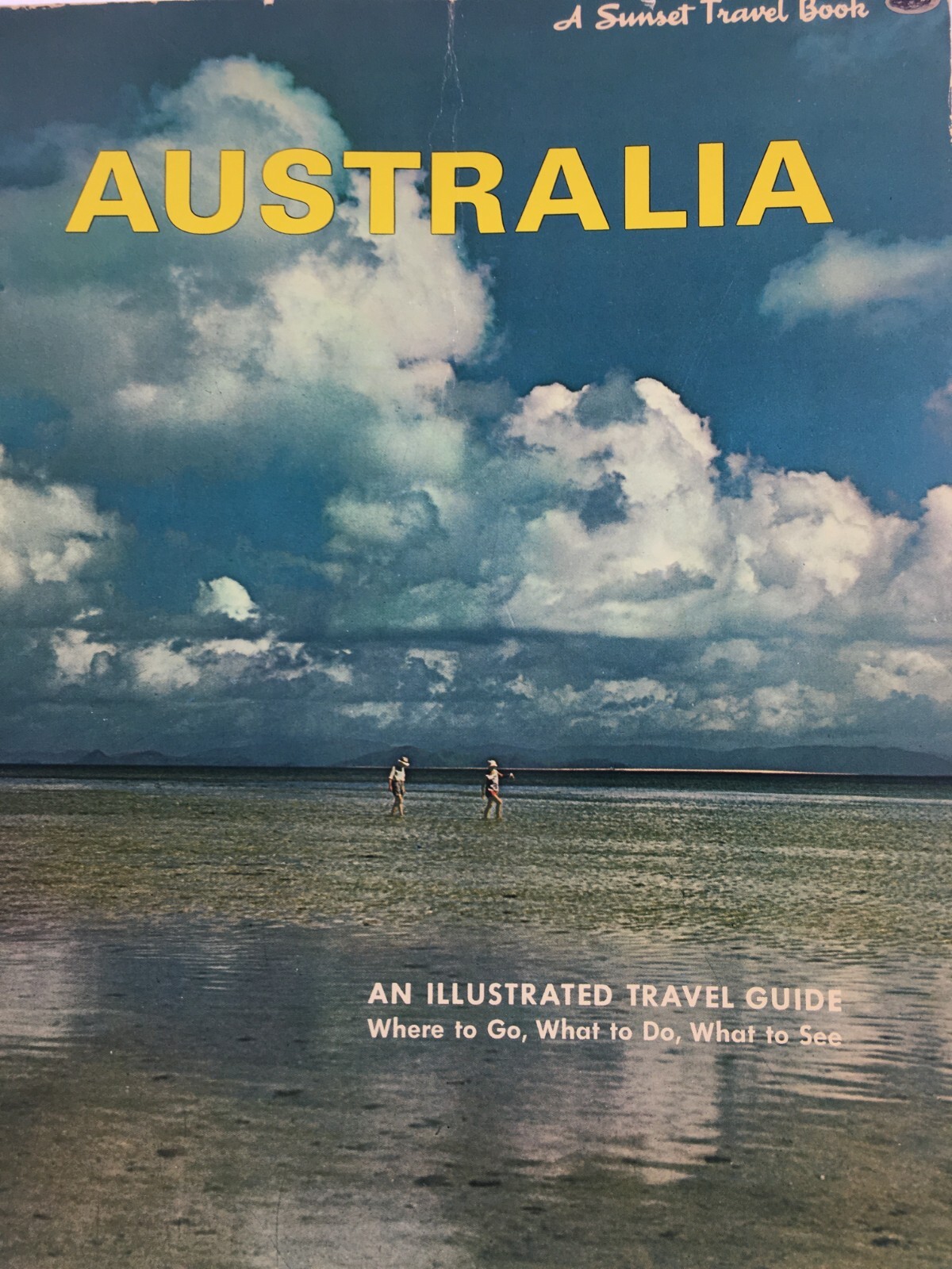 Australia An Illustrated Travel Guide Where tp Go Do See Vintage Book 1964