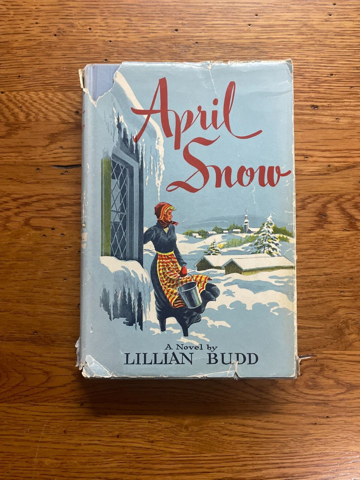 April Snow by Lillian Budd 1951 First Edition Inscribed By Author Hardcover Vtg