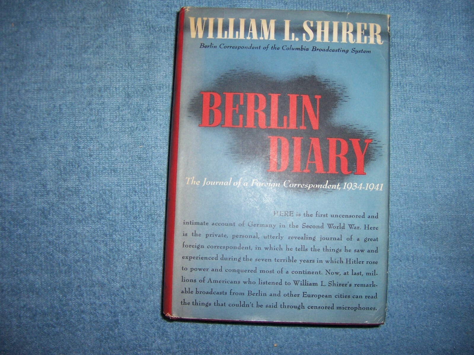 BERLIN DIARY by William L. Shirer/1st Ed/HCDJ/Military/WW II 1939-45
