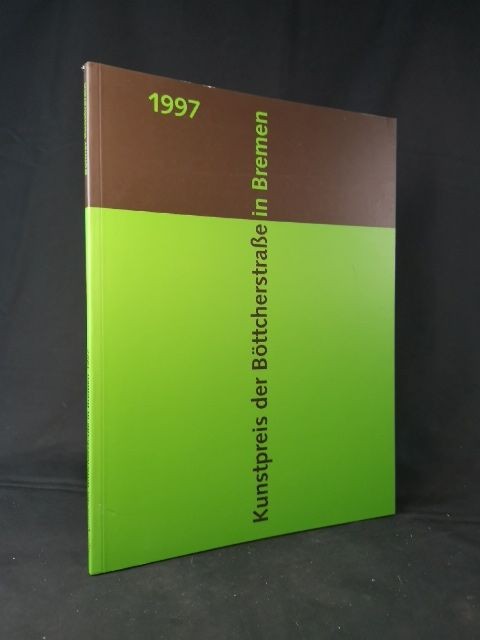 Bonner Kunstverein on the occasion of the exhibition „Art Prize of Böttcherstraße in B