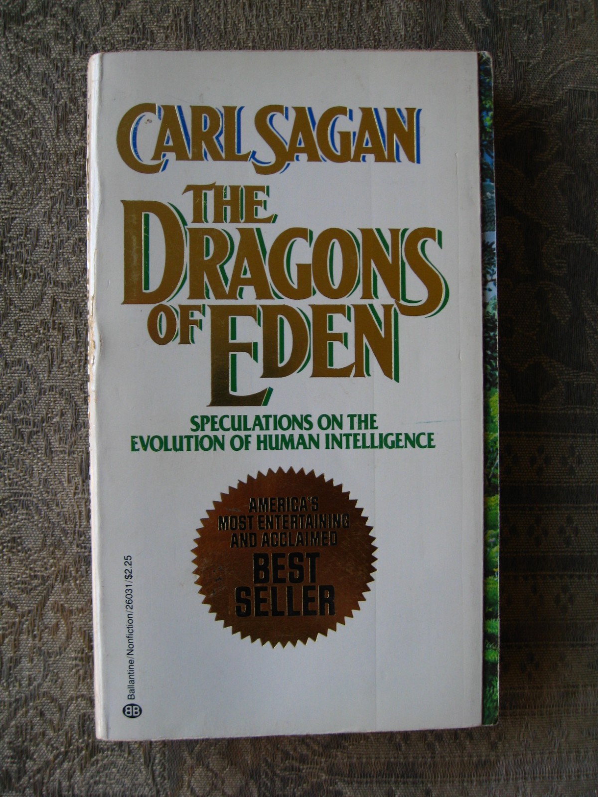 Carl Sagan – The Dragons of Eden – 1978 – paperback