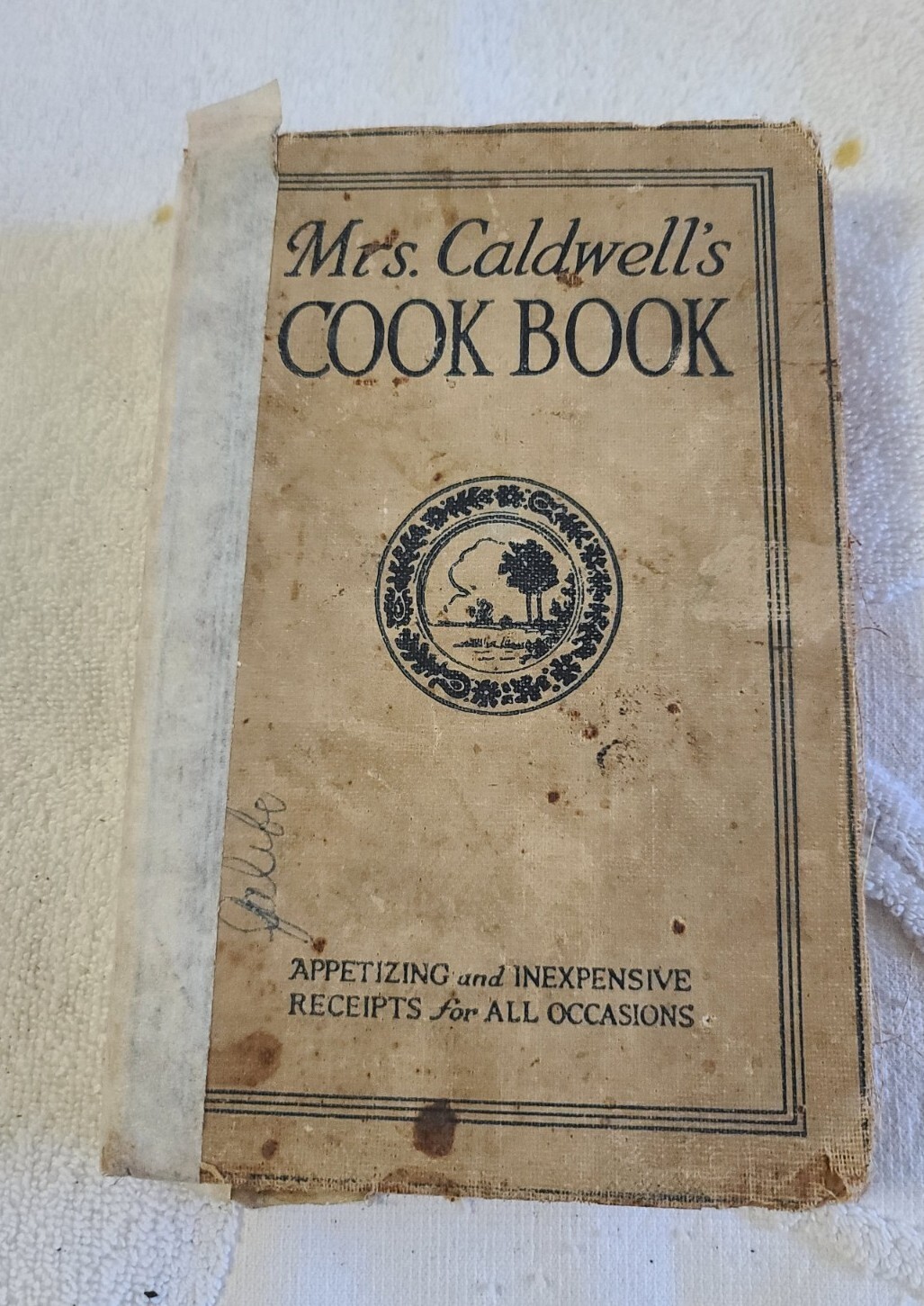 Mrs. Caldwell’s Cook Book 1925 by J.H. Sears & Company, Inc.