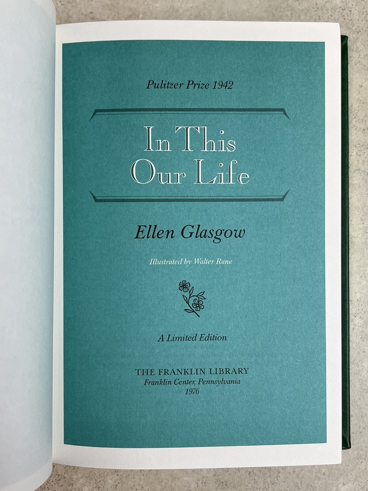 In This Our Life by Ellen Glasgow 1976 Franklin Library Limited Edition Book