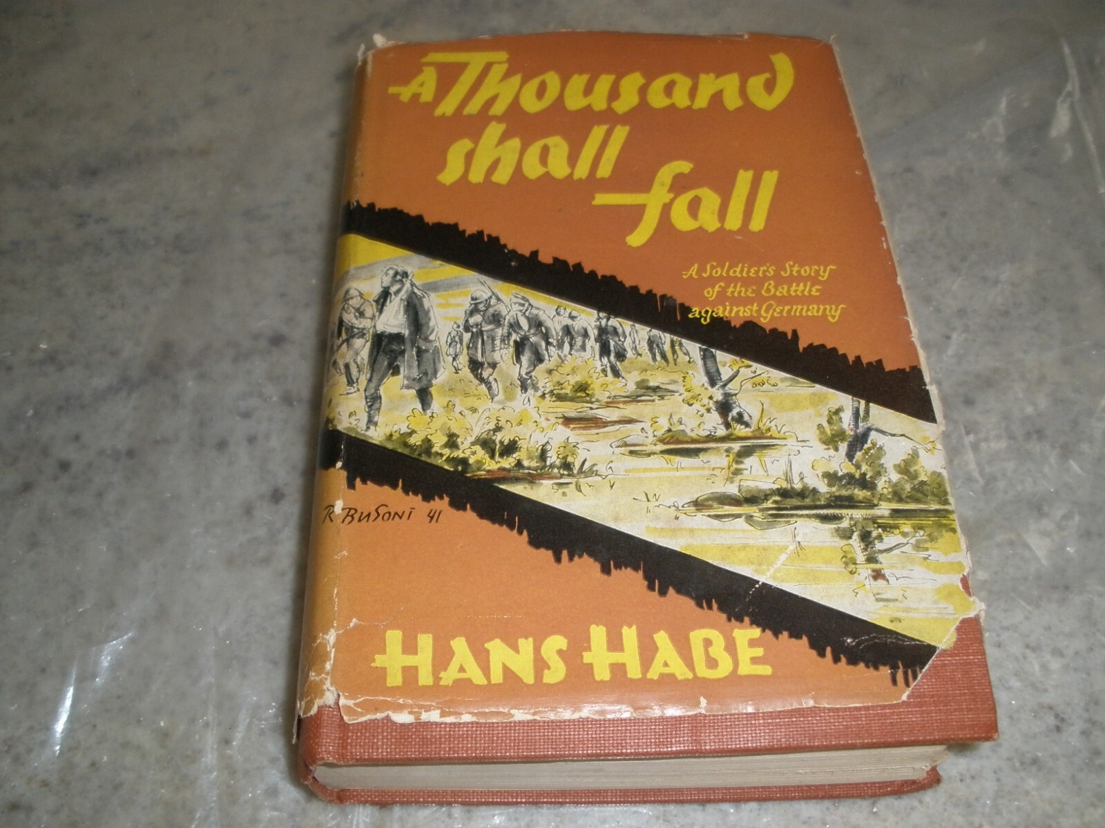 A THOUSAND SHALL FALL HANS HABE HARDCOVER DUST JACKET 1941 (B61)