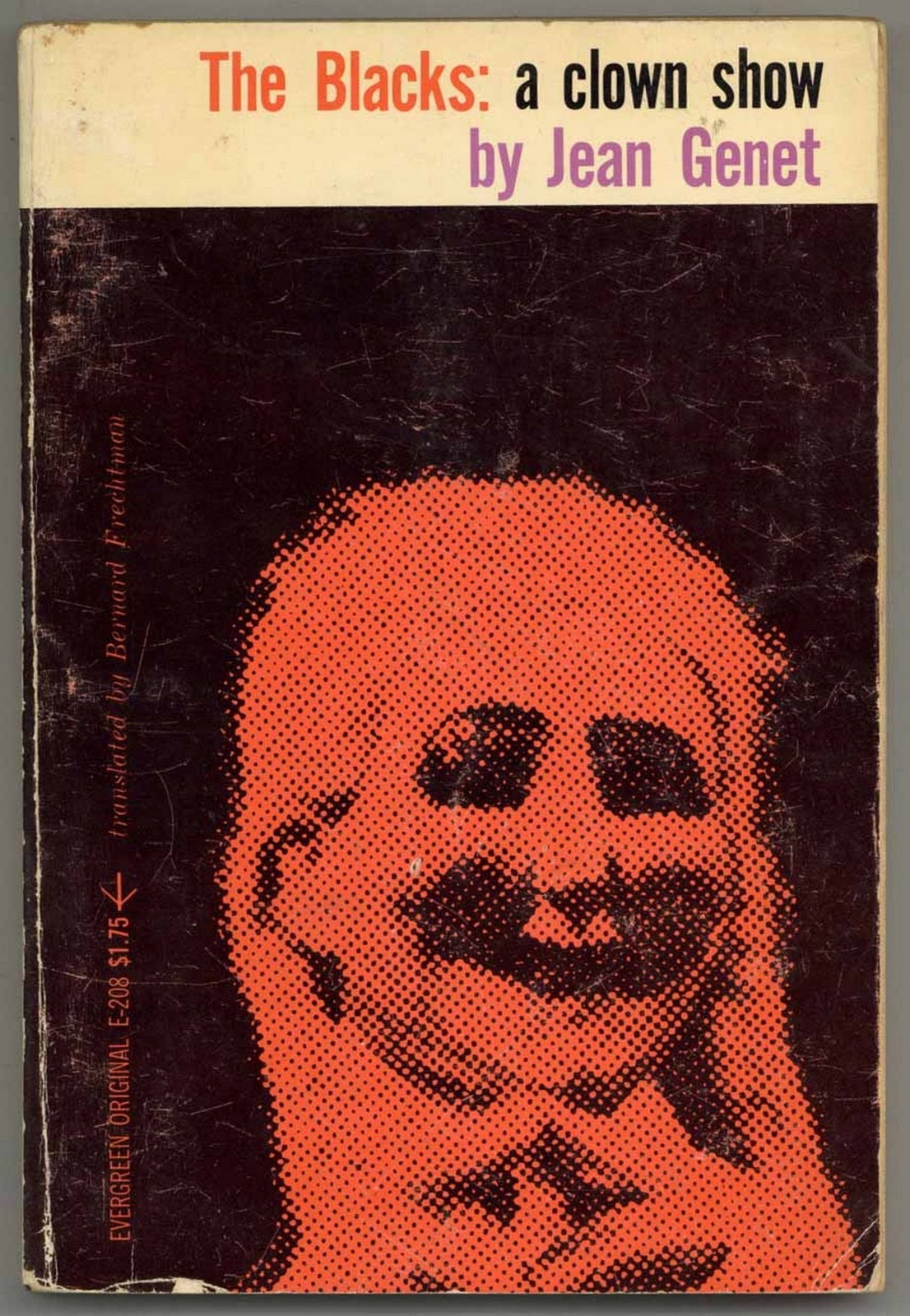 Jean GENET / The Blacks A Clown Show 1st Edition 1960
