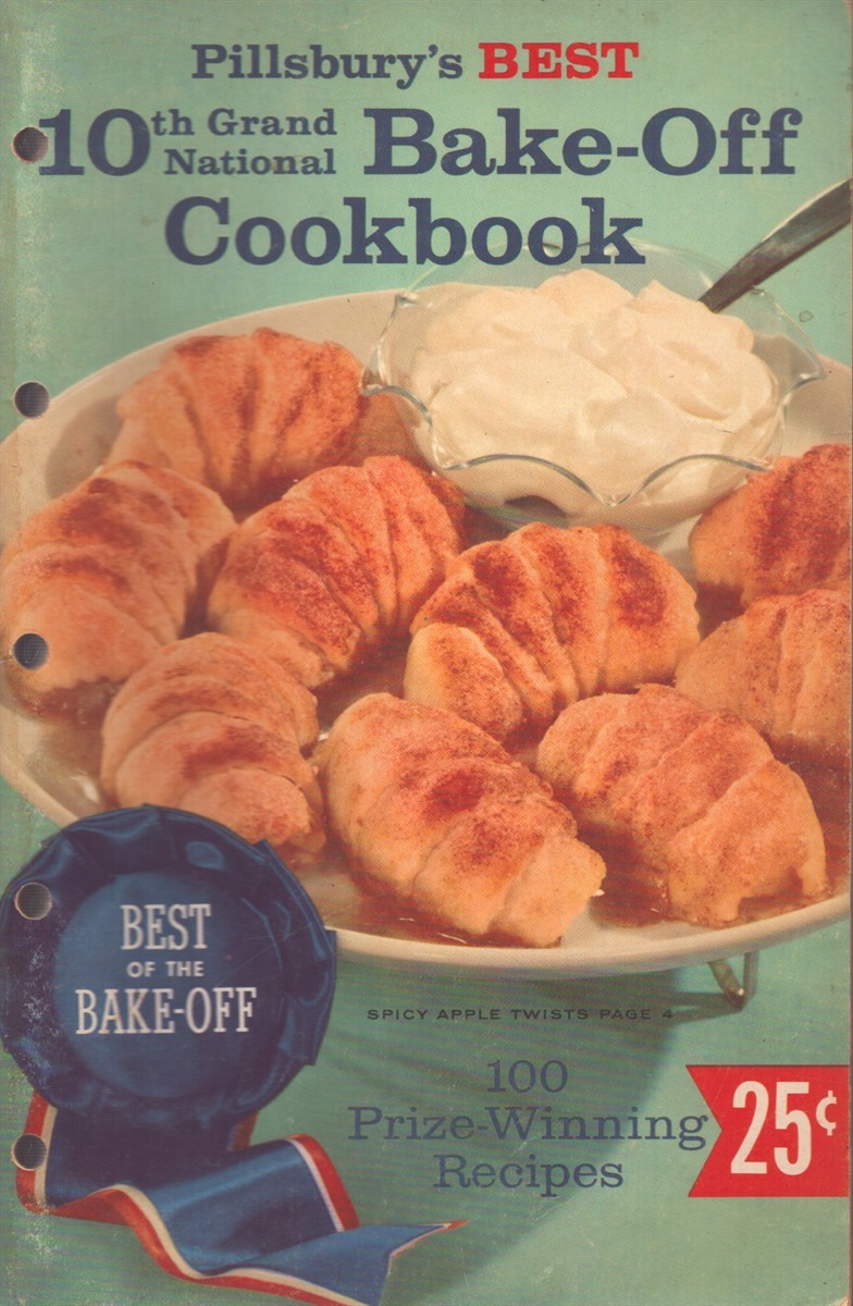 PILLSBURY’S BEST 10TH GRAND NATIONAL BAKE-OFF COOKBOOK