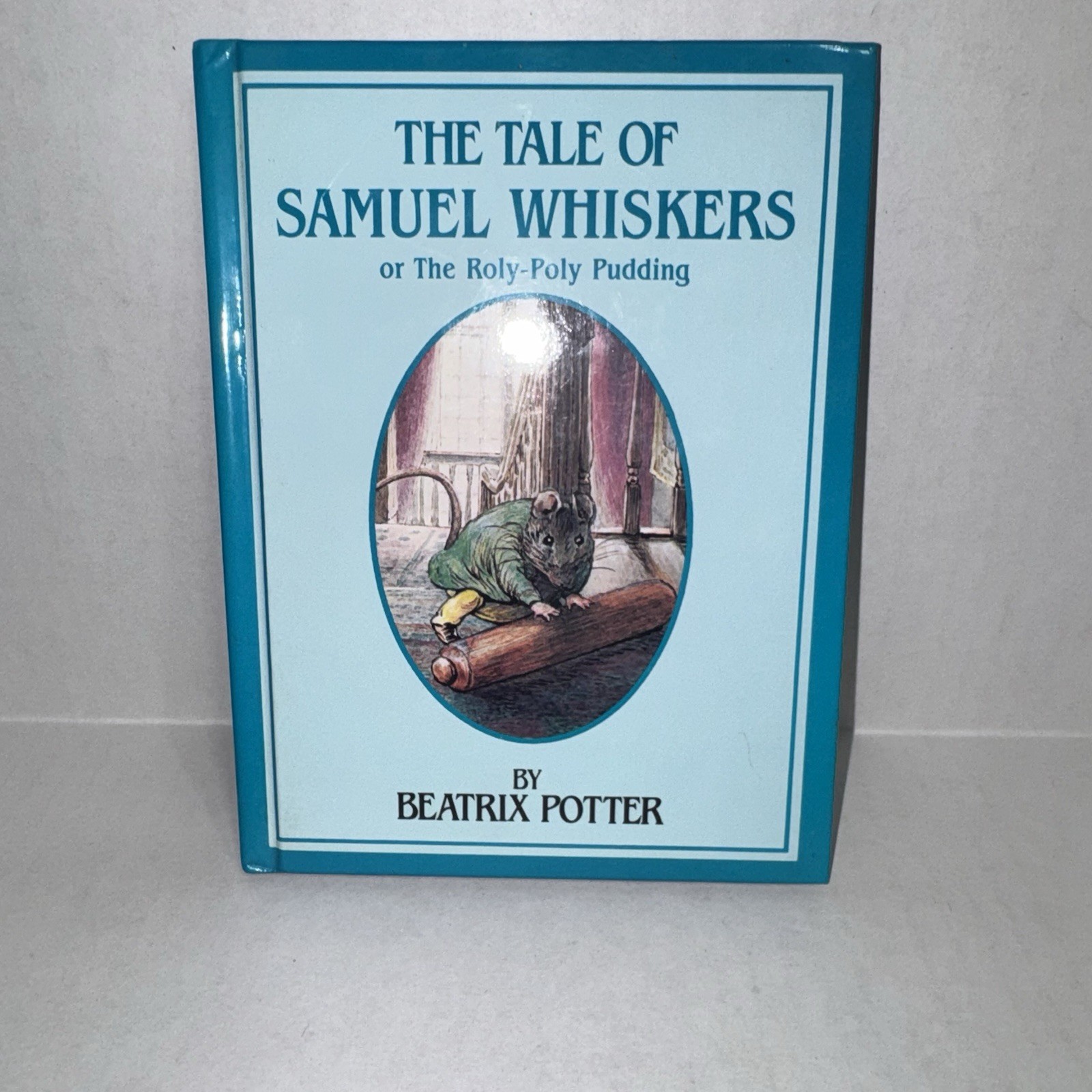 Vintage 1989 Hardcover The Tale Of Samual Whiskers Rare Bound Upside Down