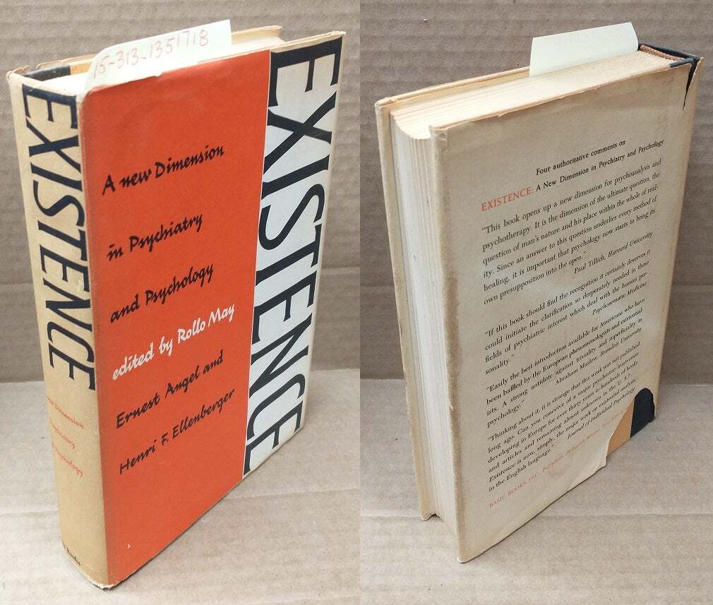 Rollo May, Ernest Angel / EXISTENCE A NEW DIMENSION IN PSYCHIATRY AND PSYCHOLOGY
