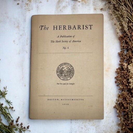 The Herbarist 1938 Boston MA No. 4 The Herb Society of America Vintage PB Book