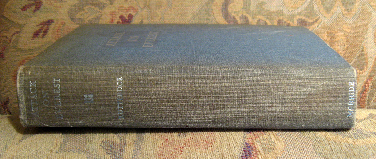 Attack on Everest, by Hugh Ruttledge. Robert M. McBride, 1935. First edition.