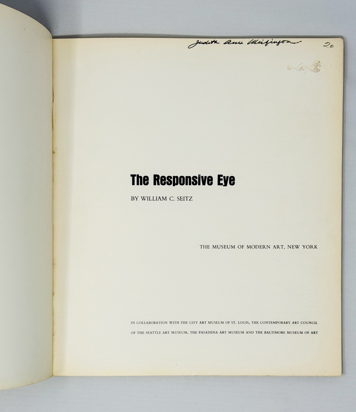 The Responsive Eye by William Seitz Museum of Modern Art, 1st Ed Softcover, 1965