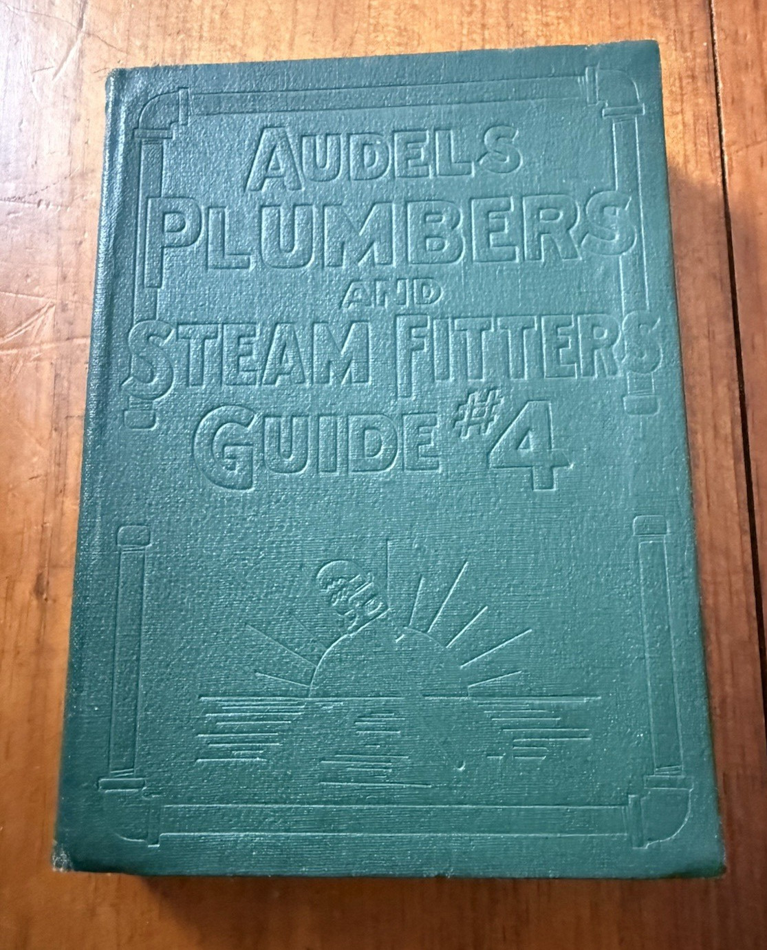 Audels Plumbers and Steam Fitters Guide #4- Leatherette Cover VINTAGE 1926