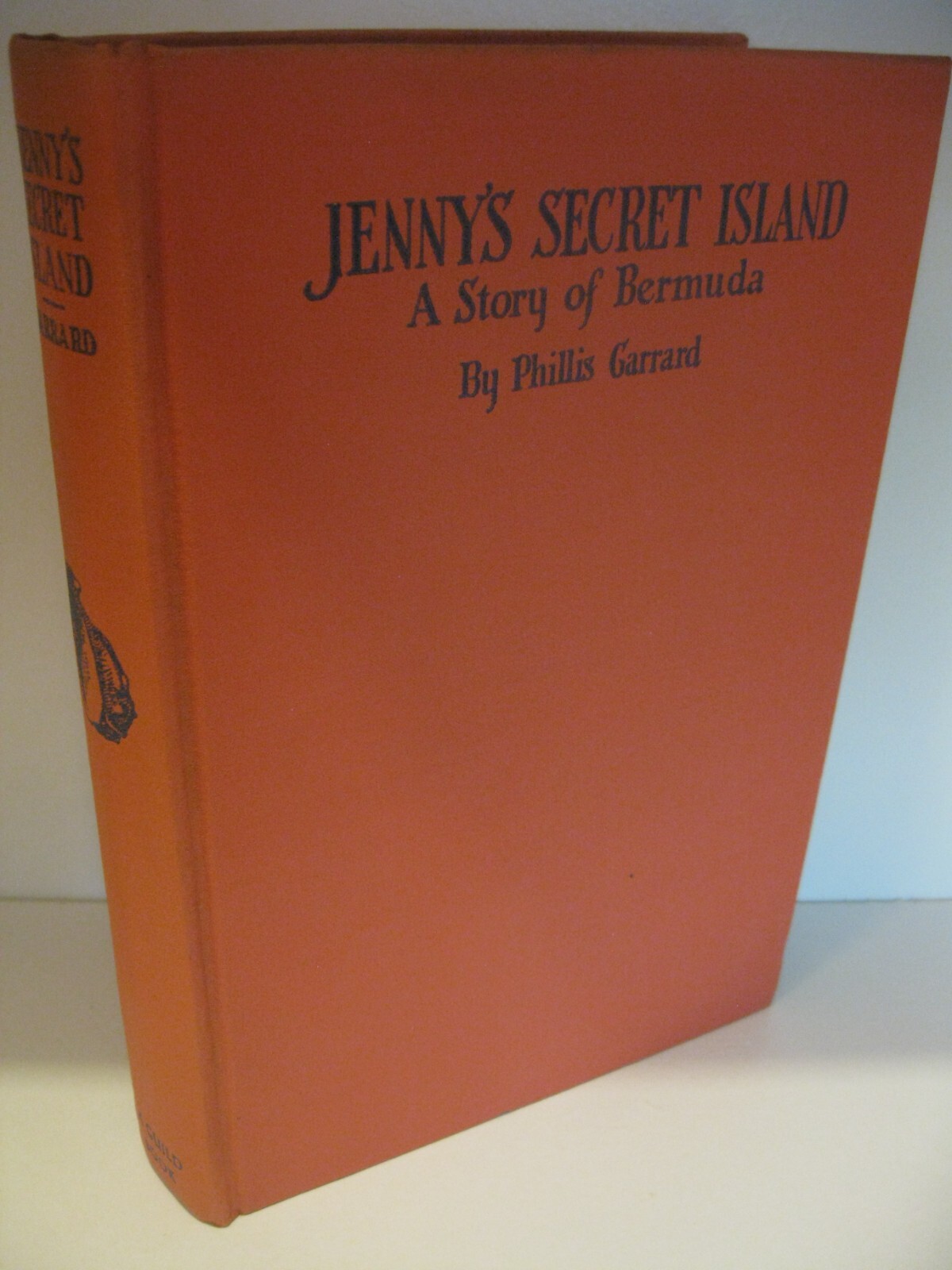 JENNY’S SECRET ISLAND Story of Bermuda Phillis Garrard 1st Edition 1943 Fine/NF