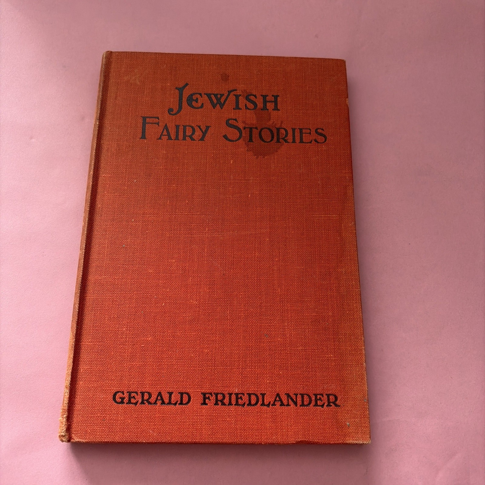 Jewish Fairy Tales By Gerald Friedlander HC
