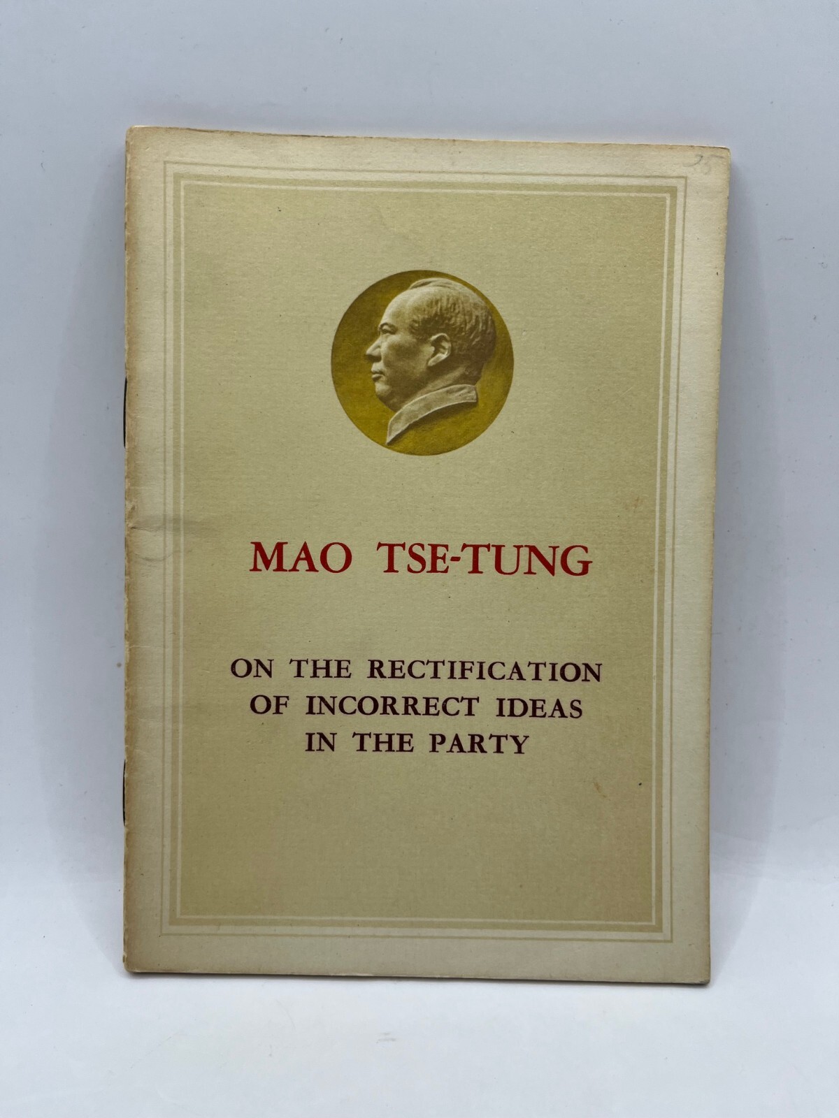 MAO TSE-TUNG – On the Rectification of Incorrect Ideas in the Party, 1953