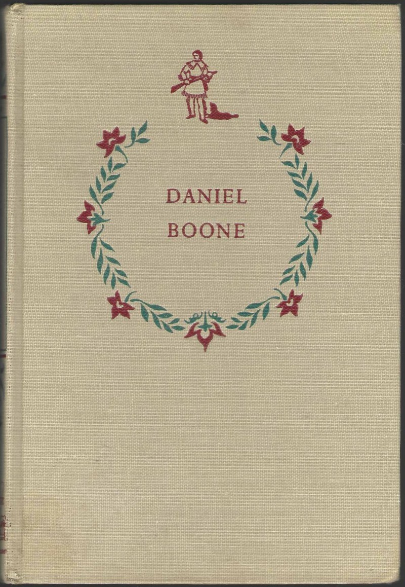Daniel Boone #21 Landmark The Opening of the Wilderness Cloth Cover Hardback