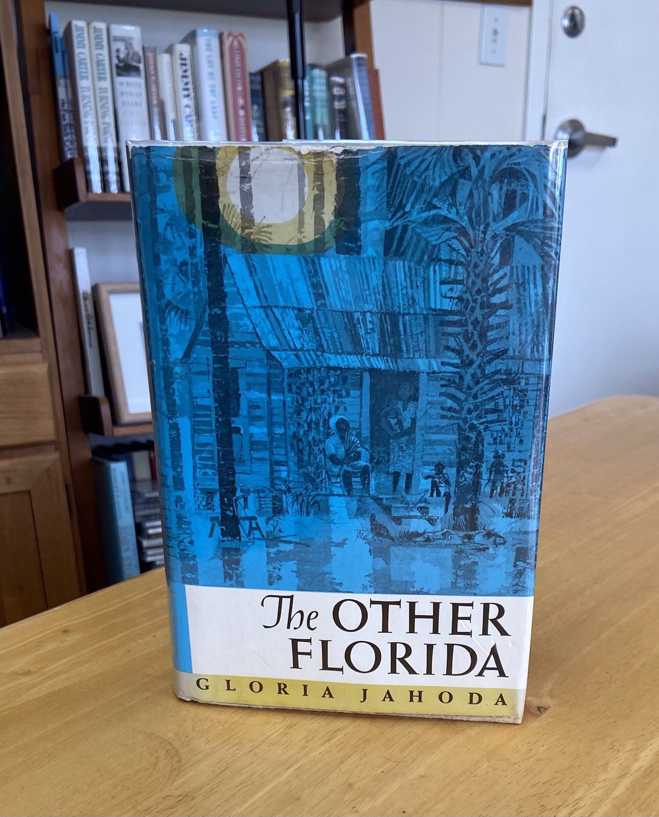 The Other Florida Gloria Jahoda 1967 1st Ed North Fla & Panhandle Vintage Fla
