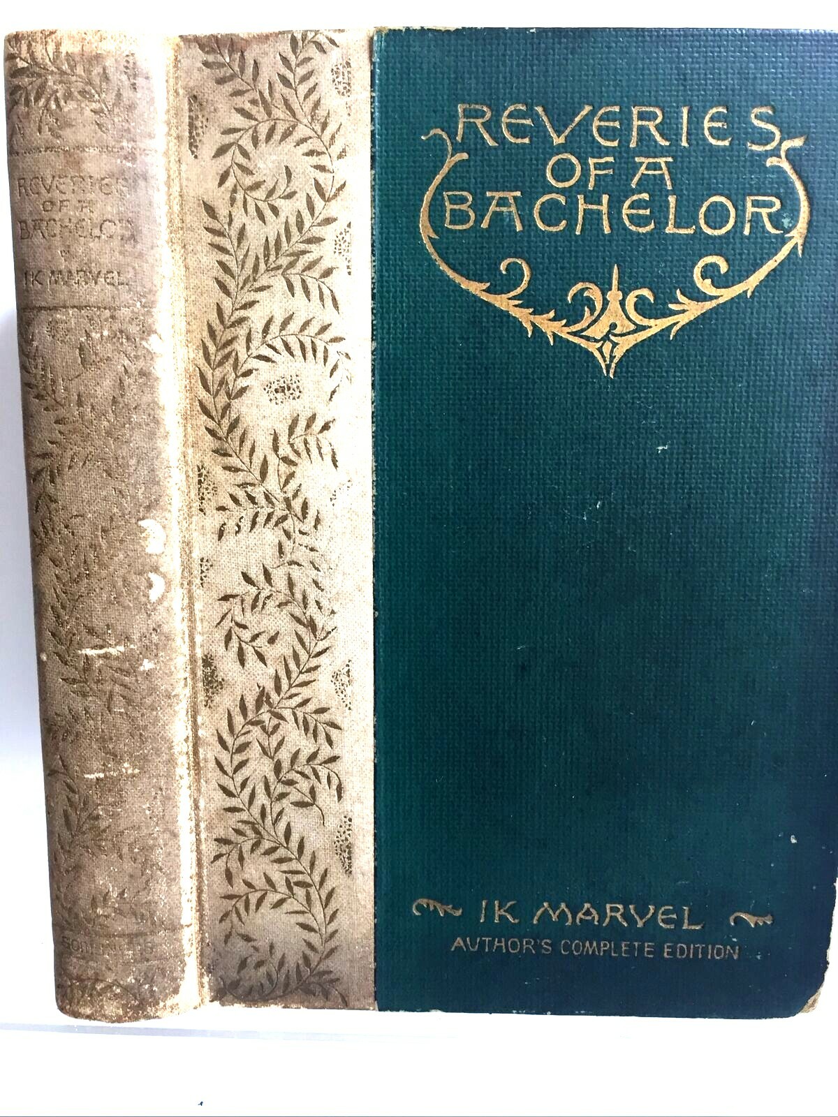 REVERIES OF A BACHELOR By IK MARVEL Hard Cover 1893 edition
