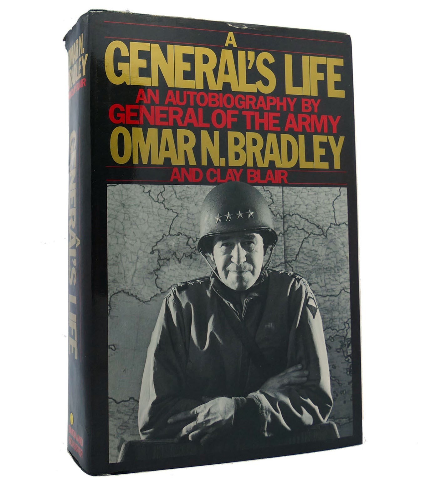 Omar N. Bradley & Clay Blair A GENERAL’S LIFE 1st Edition 1st Printing