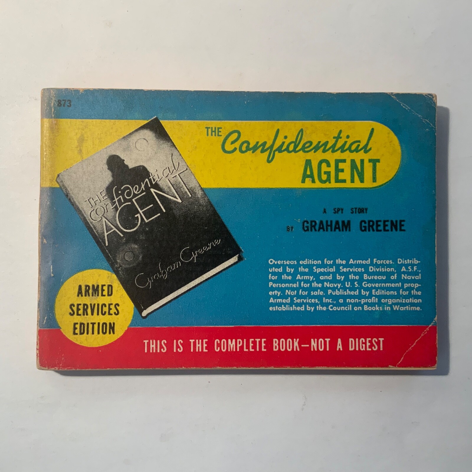 The Confidential Agent by Graham Greene 1945 Armed Services Edition 873 VG – VG+