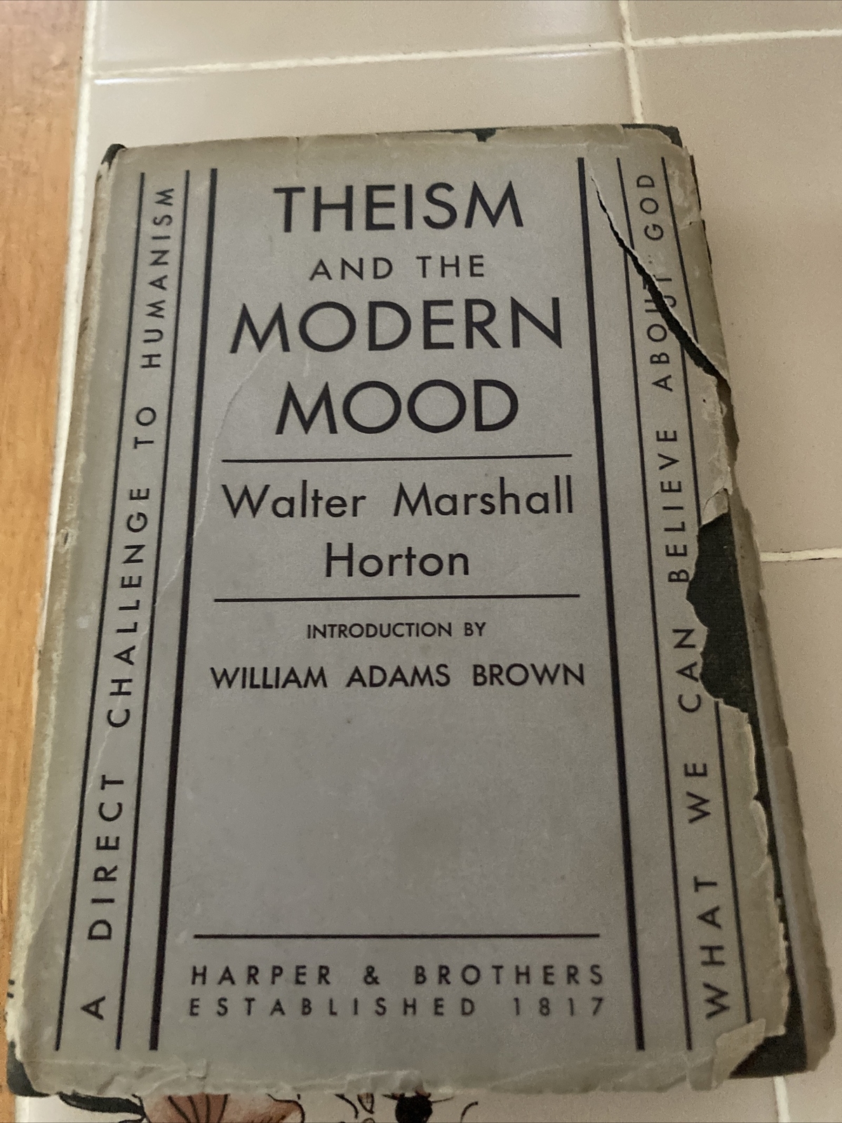 Theism and the Modern Mood Walter Marshall Horton 1930