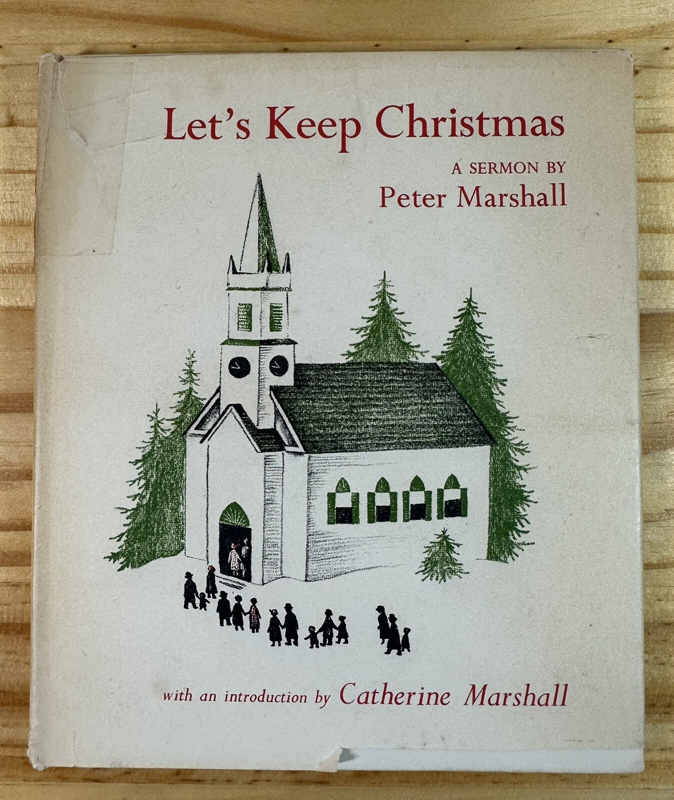 Let’s Keep Christmas Peter Marshall Barbara Cooney illustratr First Edition 1953