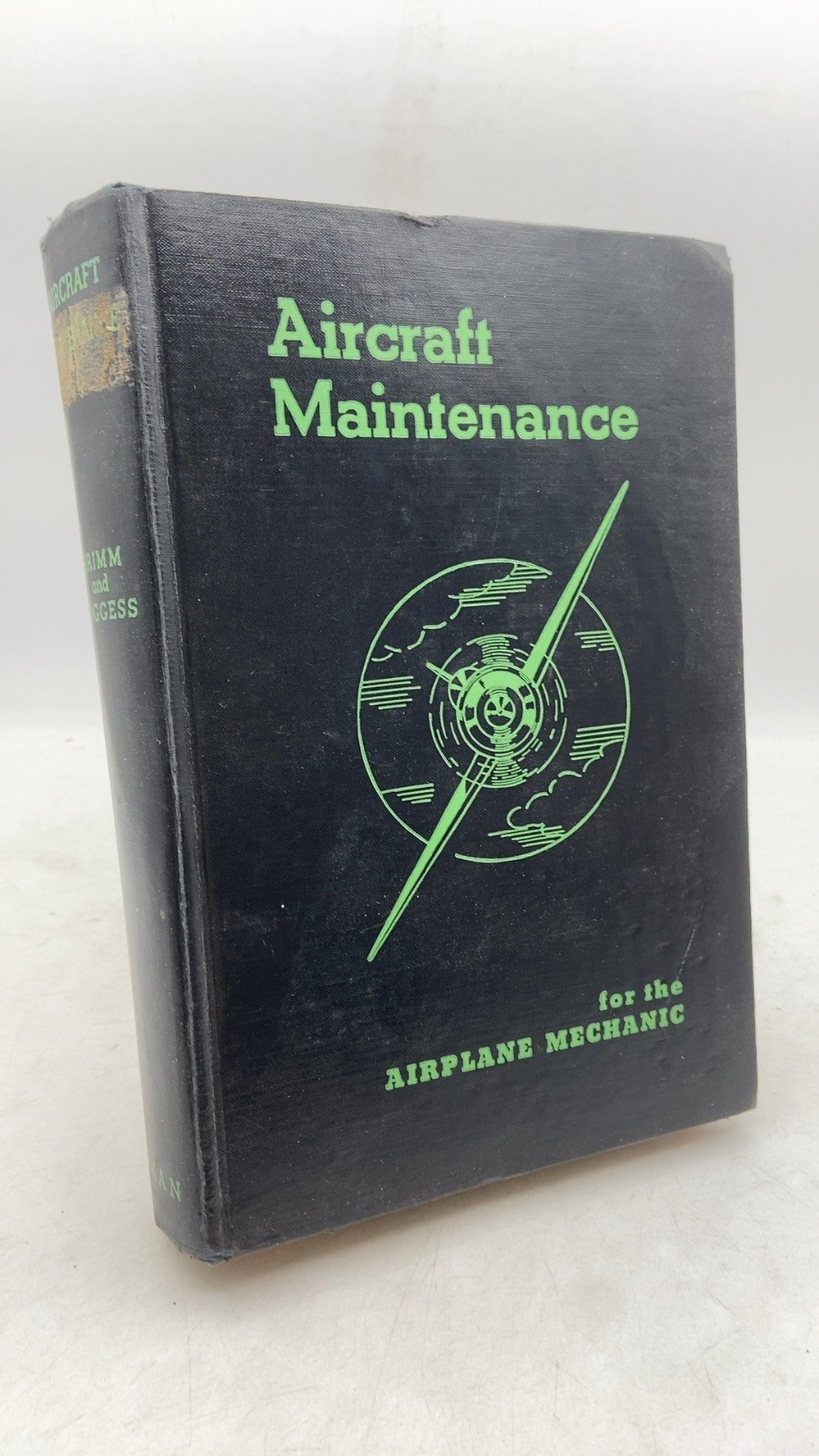Aircraft Maintenance Daniel J. Brimm, Jr. and H. Edward Boggess Hardcover 1940