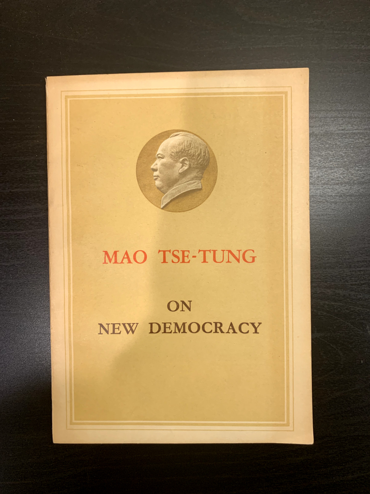Mao Tse-Tung On New Democracy English Foreign Languages Press 1967 4th Edition
