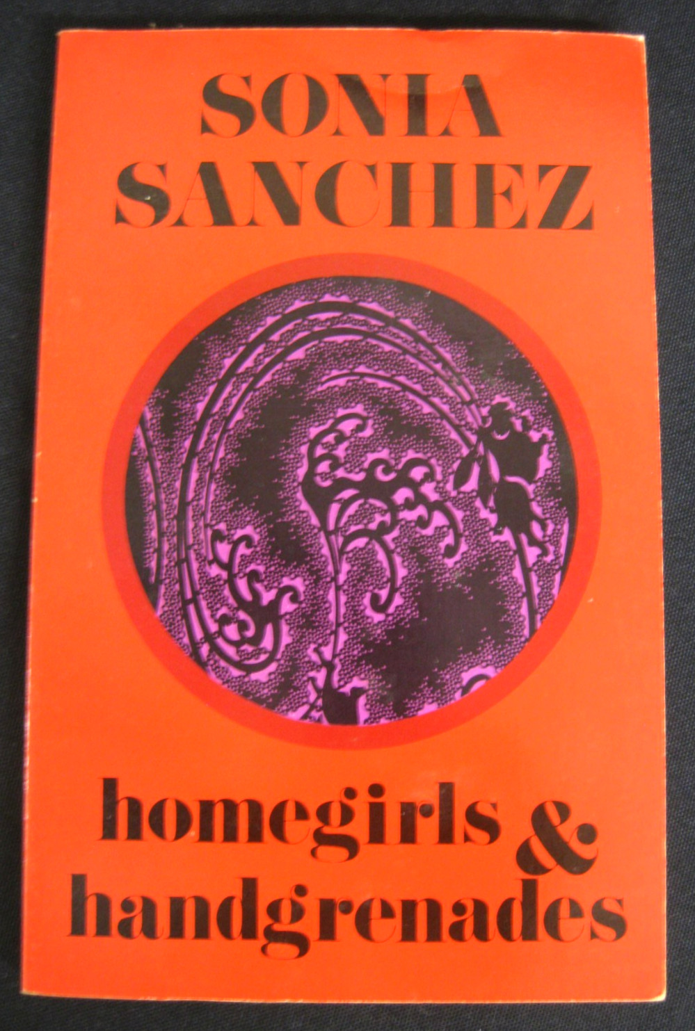 Sonia Sanchez / Homegirls & Handgrenades / Signed 1st ed/ 1985 4th print PB