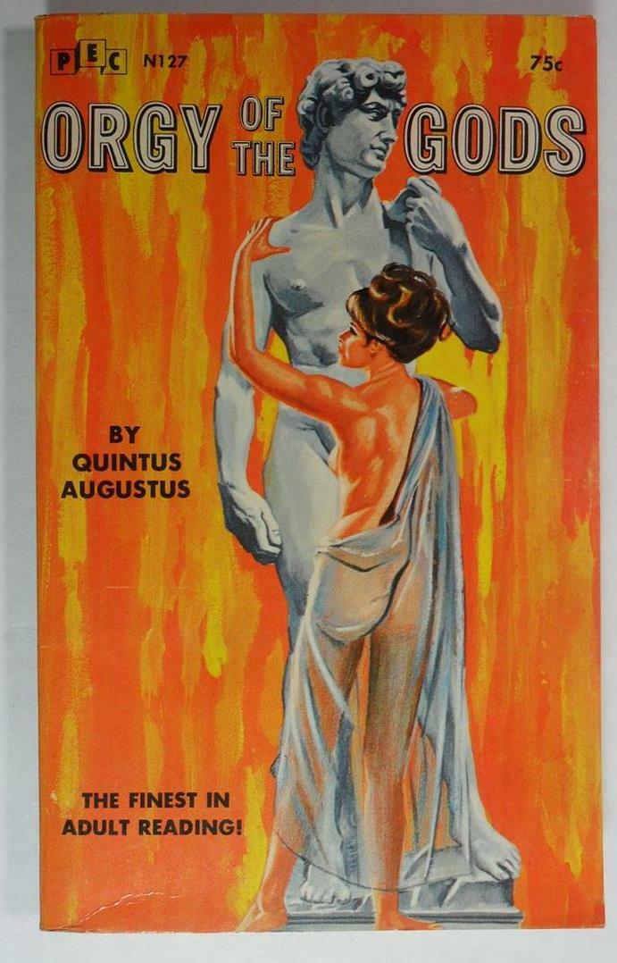 ORGY OF THE GODS QUINTUS AUGUSTUS PEC #N127 1966 FIRST ED PBO LESBIAN JOURNEY