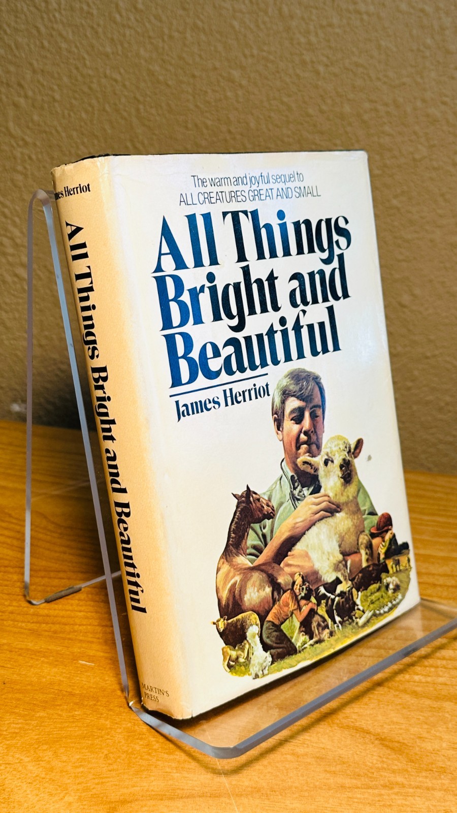 All Things Bright and Beautiful by James Herriot, Book Club Edition. 1974