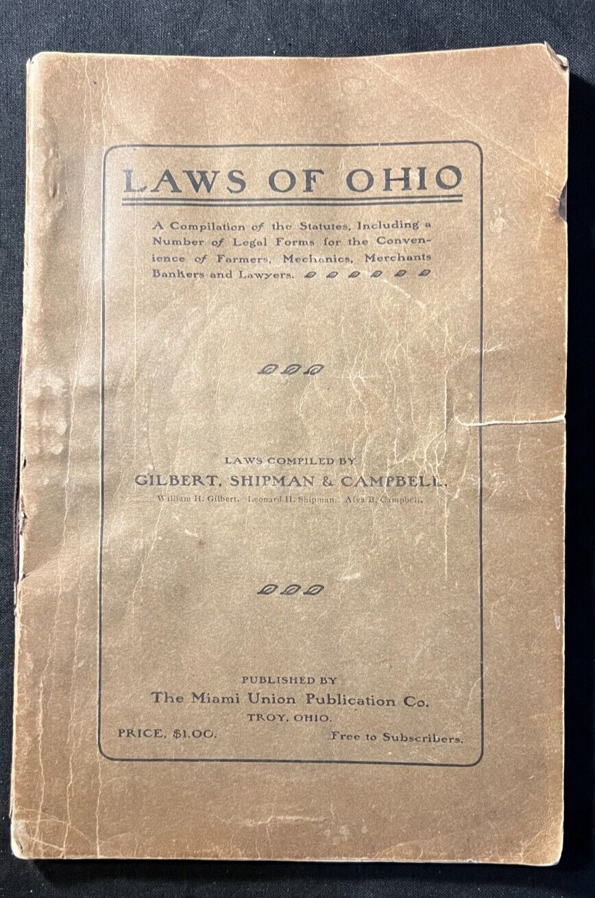 Antique 1901 – LAWS OF OHIO by Gilbert, Shipman & Campbell – The Miami Union Pub