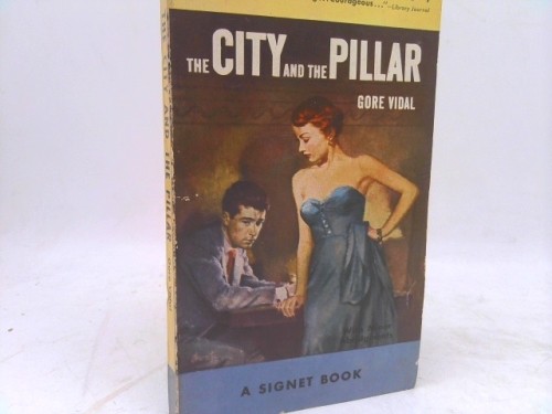 The City And The Pillar (1st THUS) by Gore Vidal