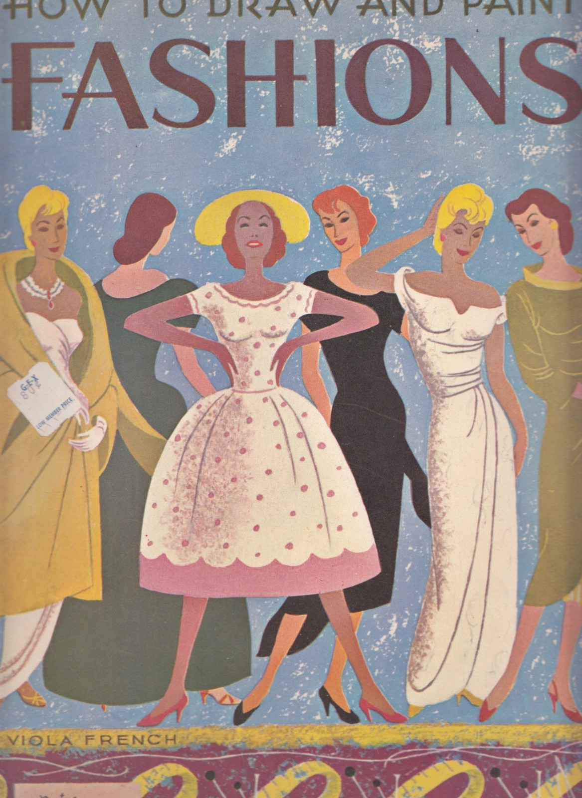 Vintage HOW TO DRAW AND PAINT FASHIONS by Walter T Foster #61