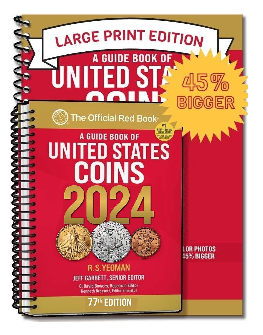 2024 LARGE PRINT The Official Red Book: A Guide Book of U.S. Coins Spiral G6