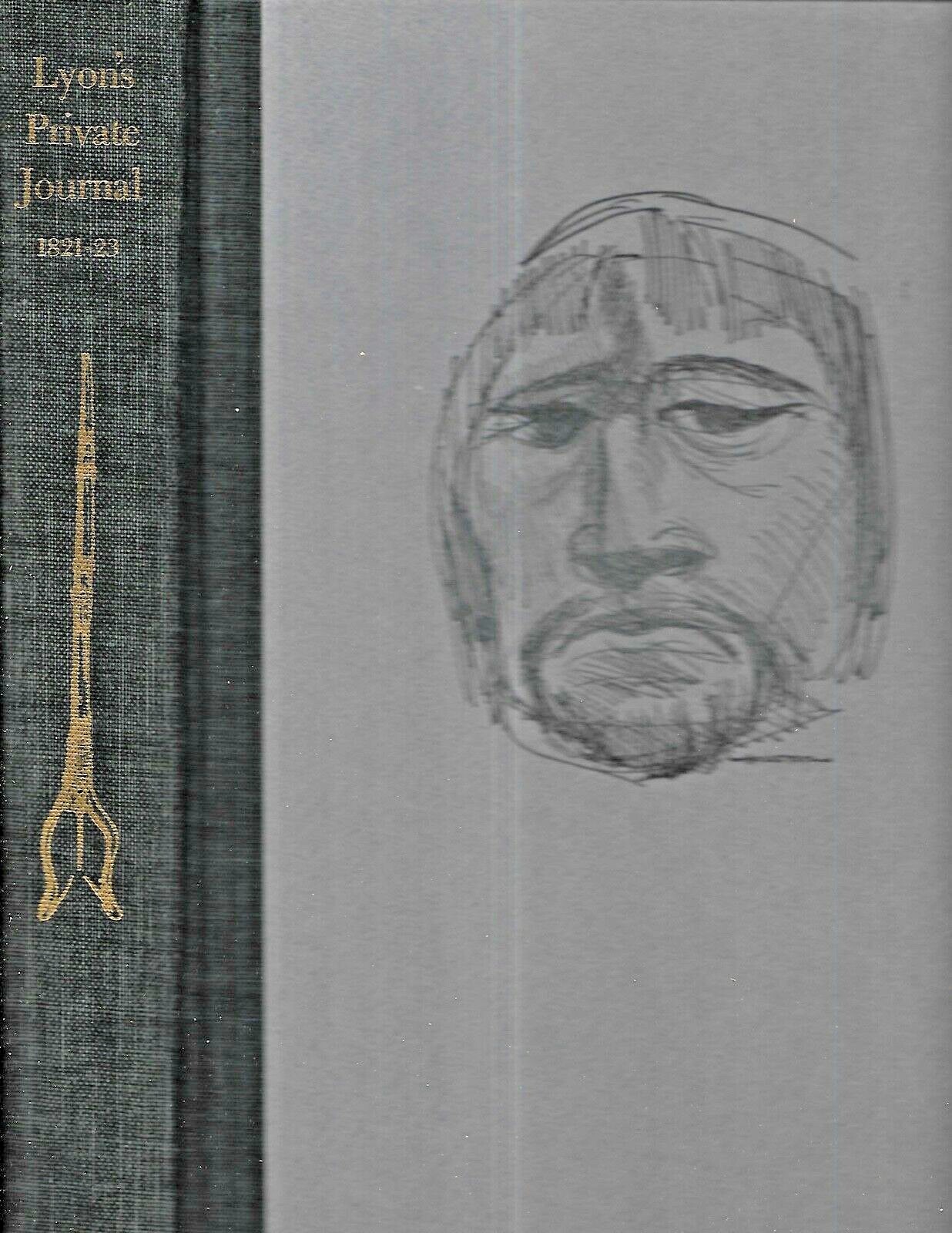 The PRIVATE JOURNAL of CAPTAIN G. F. LYON (1970 HC/SC) Arctic – IMPRINT Society