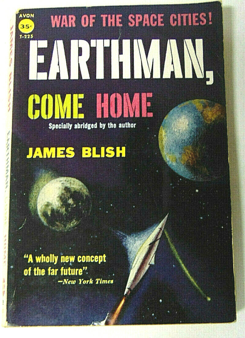 James Blish Earthman Come Home Avon T-225 Paperback Book War of the Space Cities