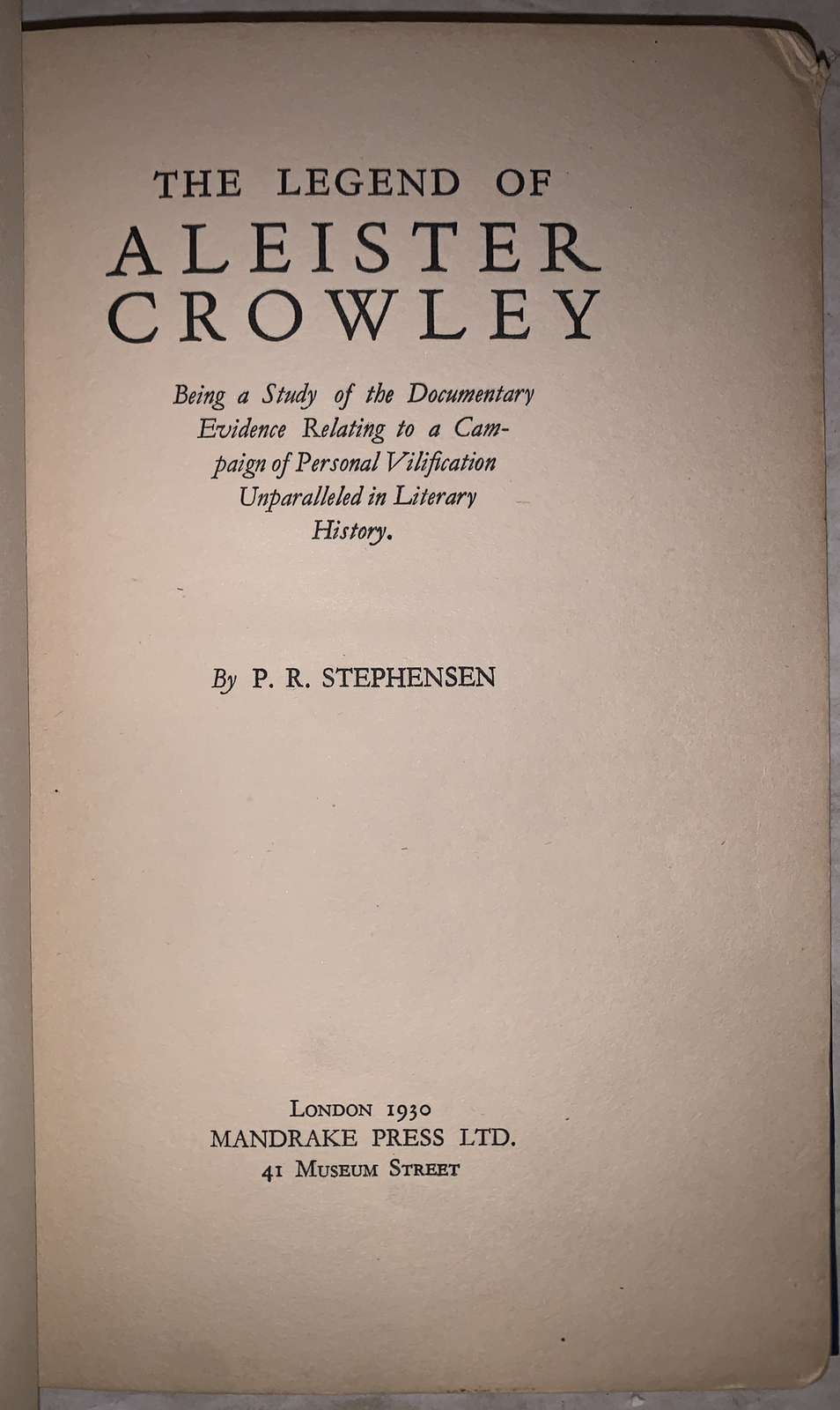 1930, 1st Ed, THE LEGEND OF ALEISTER CROWLEY, by P R STEPHENSEN, THELEMA