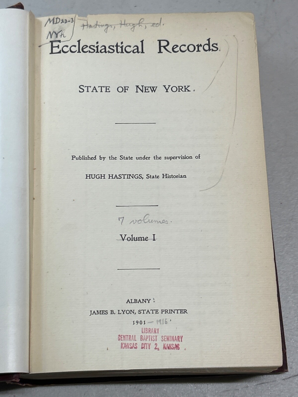 Hastings. Ecclesiastical Records, State of New York (7 volume set, complete)