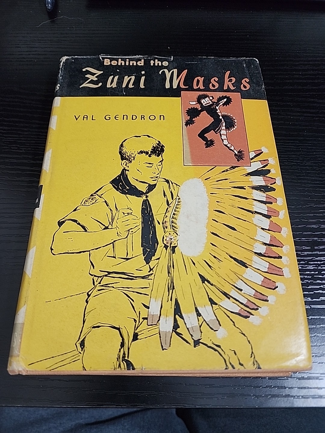 Behind The Zuni Masks By Val Gendron First Edition 1958