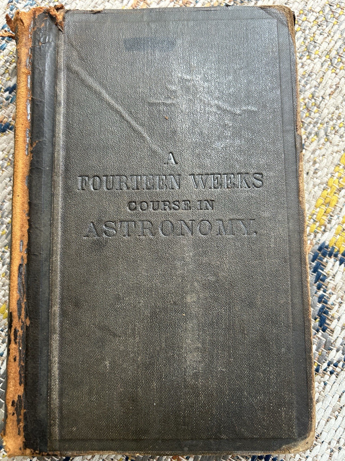 A Fourteen Weeks Course In Astronomy HC 1870