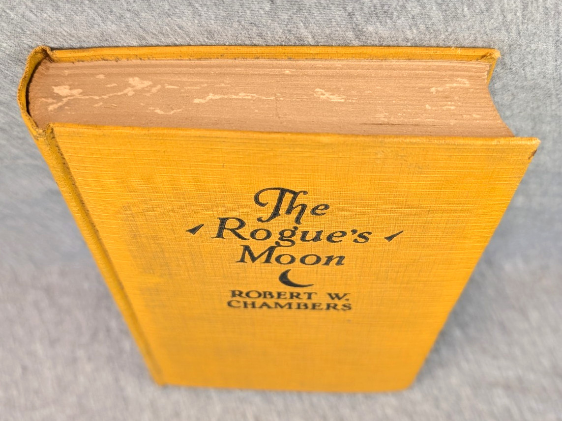 1928 The Rogue’s Moon Robert W. Chambers HB Book 1st Edition Pirate Novel