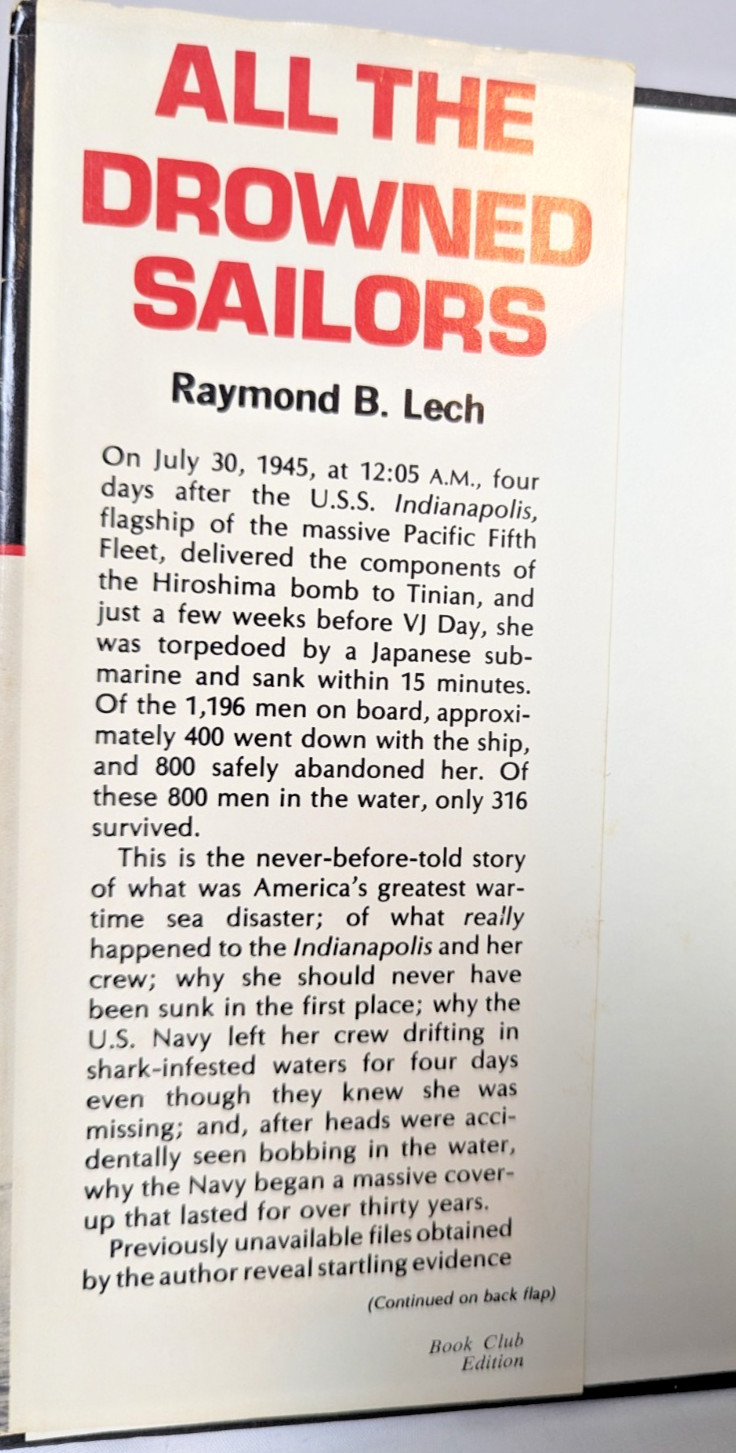 All the Drowned Sailors U.S.S. Indianapolis Military Navy Cover up Disaster 1982