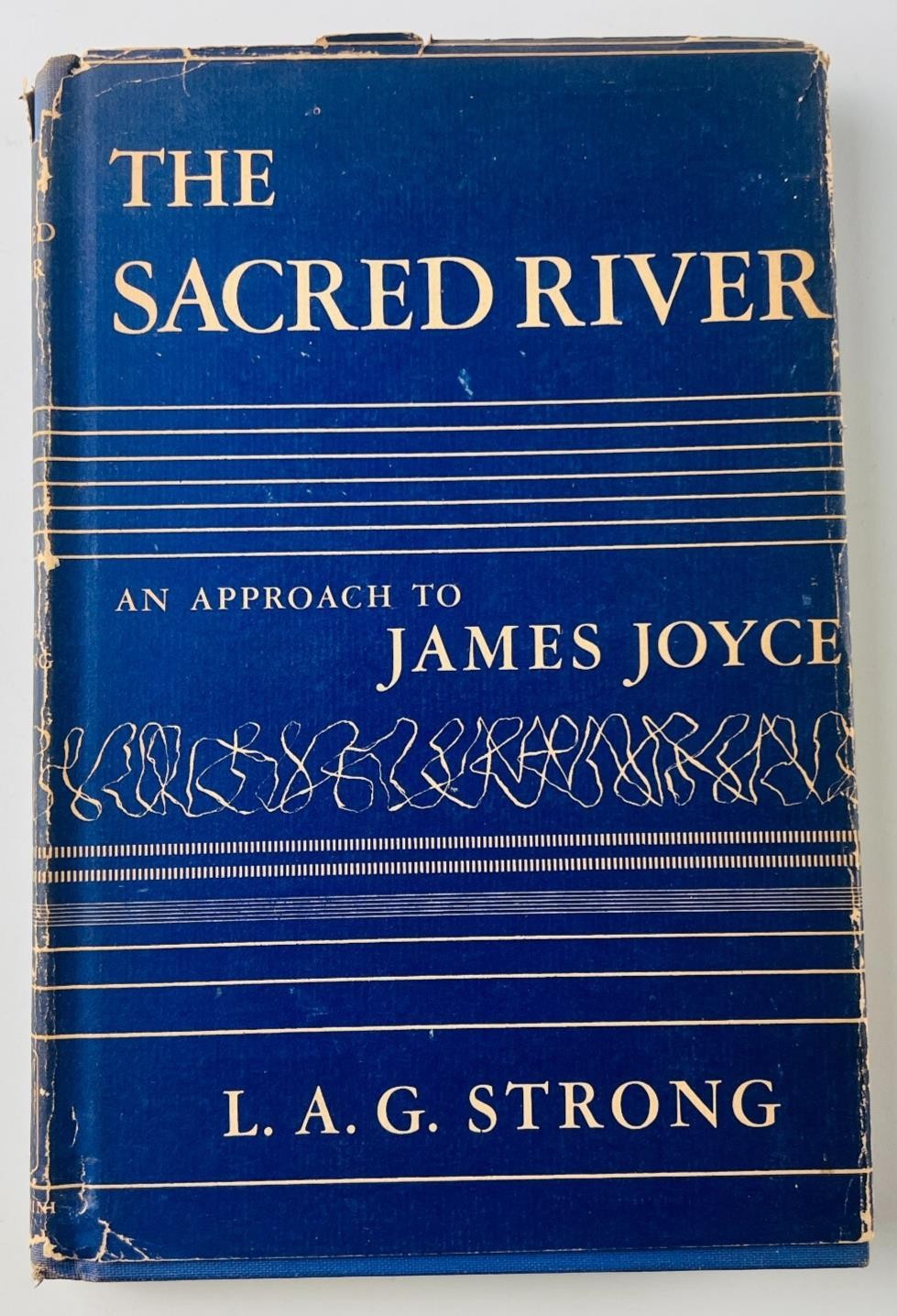 The Sacred River L.A.G. Strong 1951 James Joyce Finnegans Wake Criticism Rare